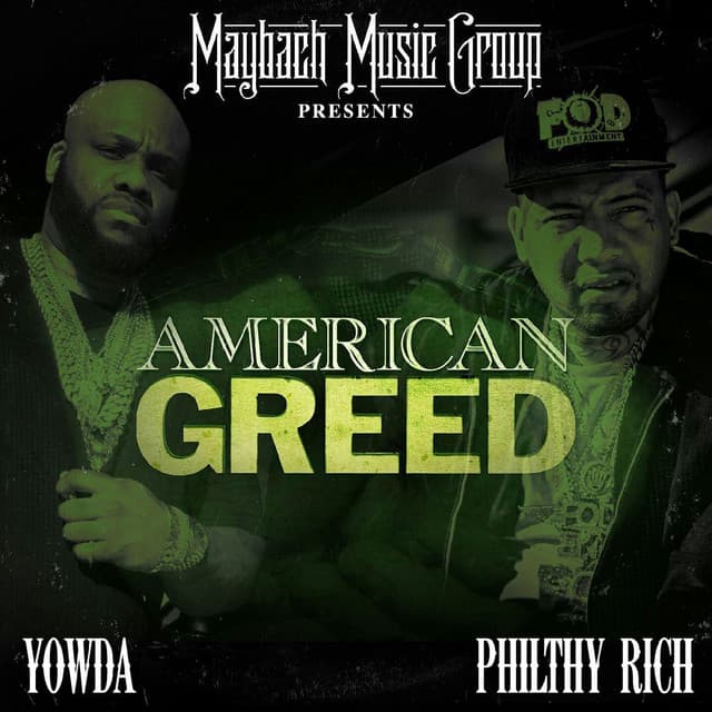 American Greed - Yowda