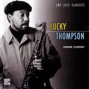 From The Sonny Lester Collection - Lucky Thompson