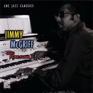 100% Pure Funk - Jimmy McGriff