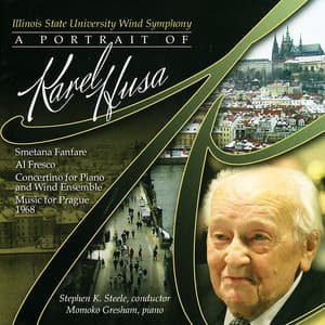 A Portrait of Karel Husa - Karel Husa