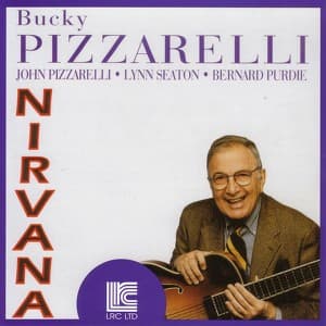 Nirvana - Bucky Pizzarelli