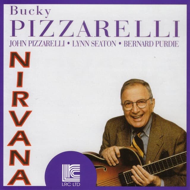 Nirvana - Bucky Pizzarelli