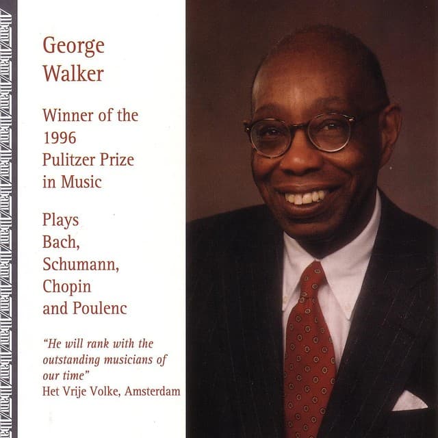George Walker Plays Bach, Schumann - George Walker