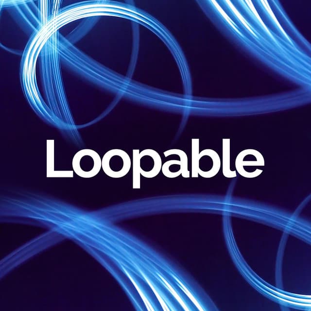 Loopable