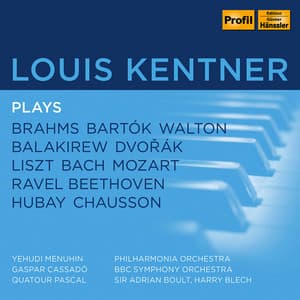 Louis Kentner plays Brahms, Bartok, Walton, Balakirew, Dvorak et al - Louis Kentner