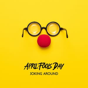 April Fools Day: Joking Around - The Colourful Clown