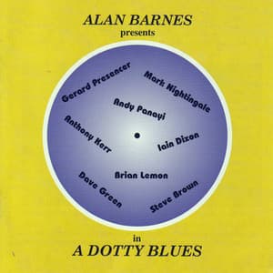 A Dotty Blues - Alan Barnes