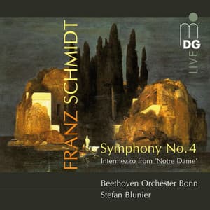 Schmidt: Symphonie No. 4 - Franz Schmidt