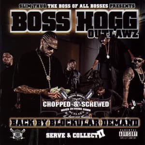 Screwed - Back By Blockular Demand - Slim Thug