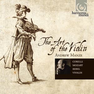 The Art of the Violin - Andrew Manze