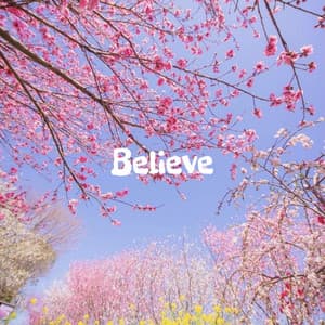Believe - BGM Zone