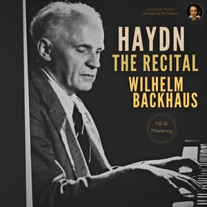 Haydn: The Recital by Wilhelm Backhaus - Joseph Haydn