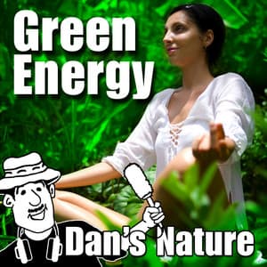 Green Energy - Dan's Nature