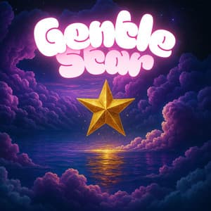 Gentle Star - Baby Sleep Lullaby Academy