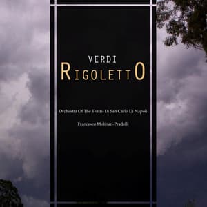 Rigoletto - Giuseppe Verdi