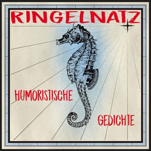 Ringelnatz - Humoristische Gedichte - Joachim Ringelnatz