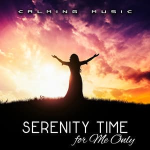 Serenity Time for Me Only - Serenity Music Academy
