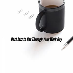 Best Jazz to Get Through Your Work Day - Sunday Morning Jazz