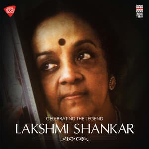 Celebrating the Legend - Lakshmi Shankar - Lakshmi Shankar