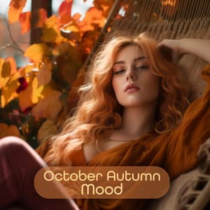 October Autumn Mood: Peaceful Relaxing Instrumental Music - Morning Jazz Background Club