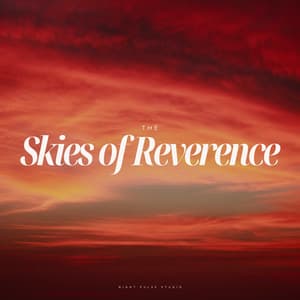 The Skies of Reverence - Healing Music Spirit