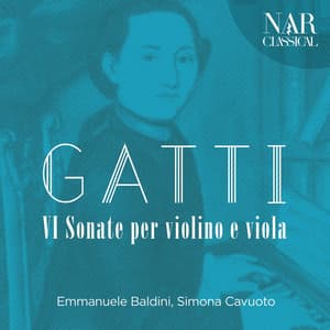 Gatti: VI Sonate Per Violino e Viola - Luigi Gatti