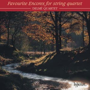 Favourite Encores for String Quartet - Delmé Quartet