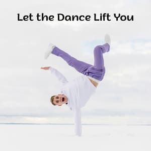 Let the Dance Lift You - dj G-oja