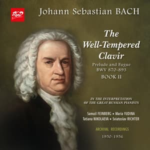 J.S. Bach: The Well Tempered Clavier, Book 2, BWV 870-893 - Johann Sebastian Bach