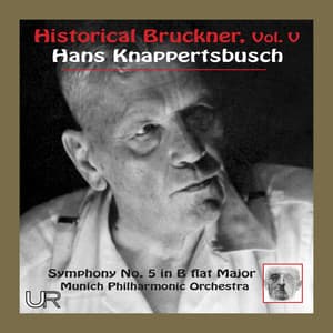 Historical Bruckner Vol. V - Anton Bruckner