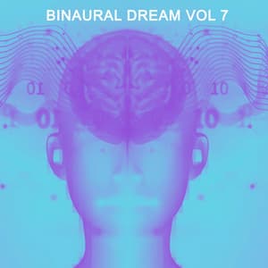 Binaural Dream, Vol.7 - HOANG TI
