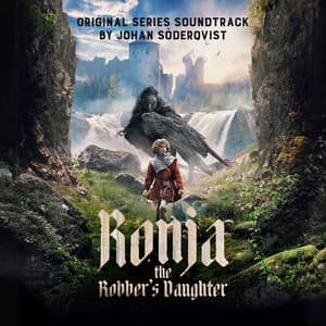 Ronja the Robber's Daughter - Johan Söderqvist