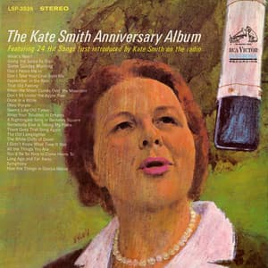 The Kate Smith Anniversary Album - Kate Smith