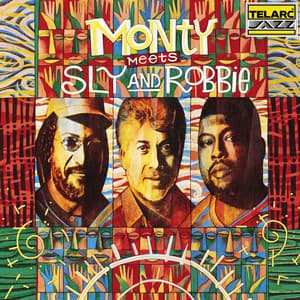Monty Meets Sly And Robbie - Monty Alexander