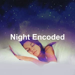 Night Encoded - Dreaming In The Clouds