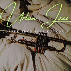 Urban Jazz Elegance: Coffee Lounge Serenades - Sensual Jazz Elegance