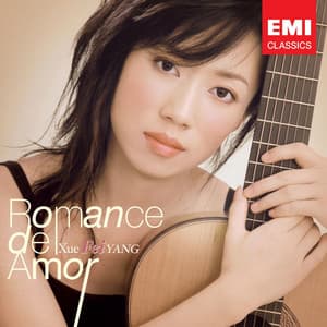 Romance De Amor - Xuefei Yang
