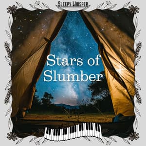 Stars of Slumber - Sleepy Whisper