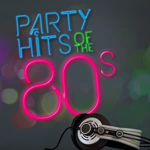 Party Hits of the 80's - 80's Pop Band