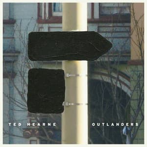 Outlanders - Ted Hearne