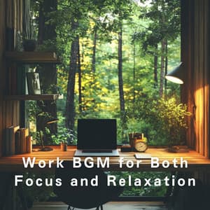 Work BGM for Both Focus and Relaxation - Hugo Focus