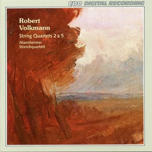 Volkmann: String Quartets Nos. 2-5 - Friedrich Robert Volkmann
