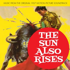 The Sun Also Rises - Lionel Newman
