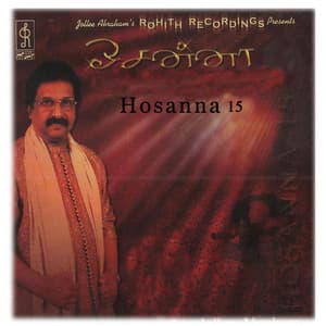 Hosanna, Vol. 15 - Jolly Abraham