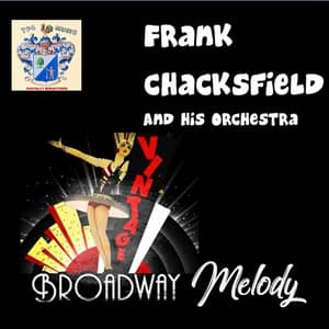 Broadway Melody - Frank Chacksfield