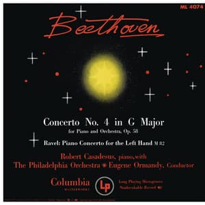 Beethoven: Piano Concerto No. 4 - Ravel: Piano Concerto for the left Hand - Robert Casadesus