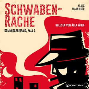 Schwaben-Rache - Kommissar Braig