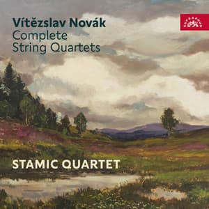 Novák: Complete String Quartets - Vítězslav Novák