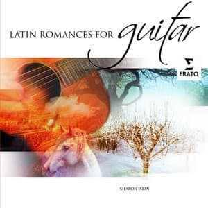 Latin Romances for Guitar - Sharon Isbin