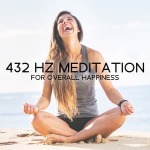 432 Hz Meditation for Overall Happiness - Feeling Good Club